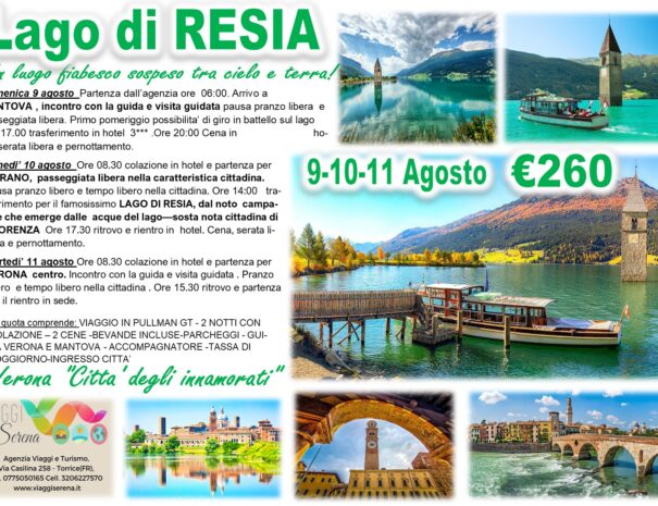Lago di resia Verona Mantova 9-11 Agosto 2026