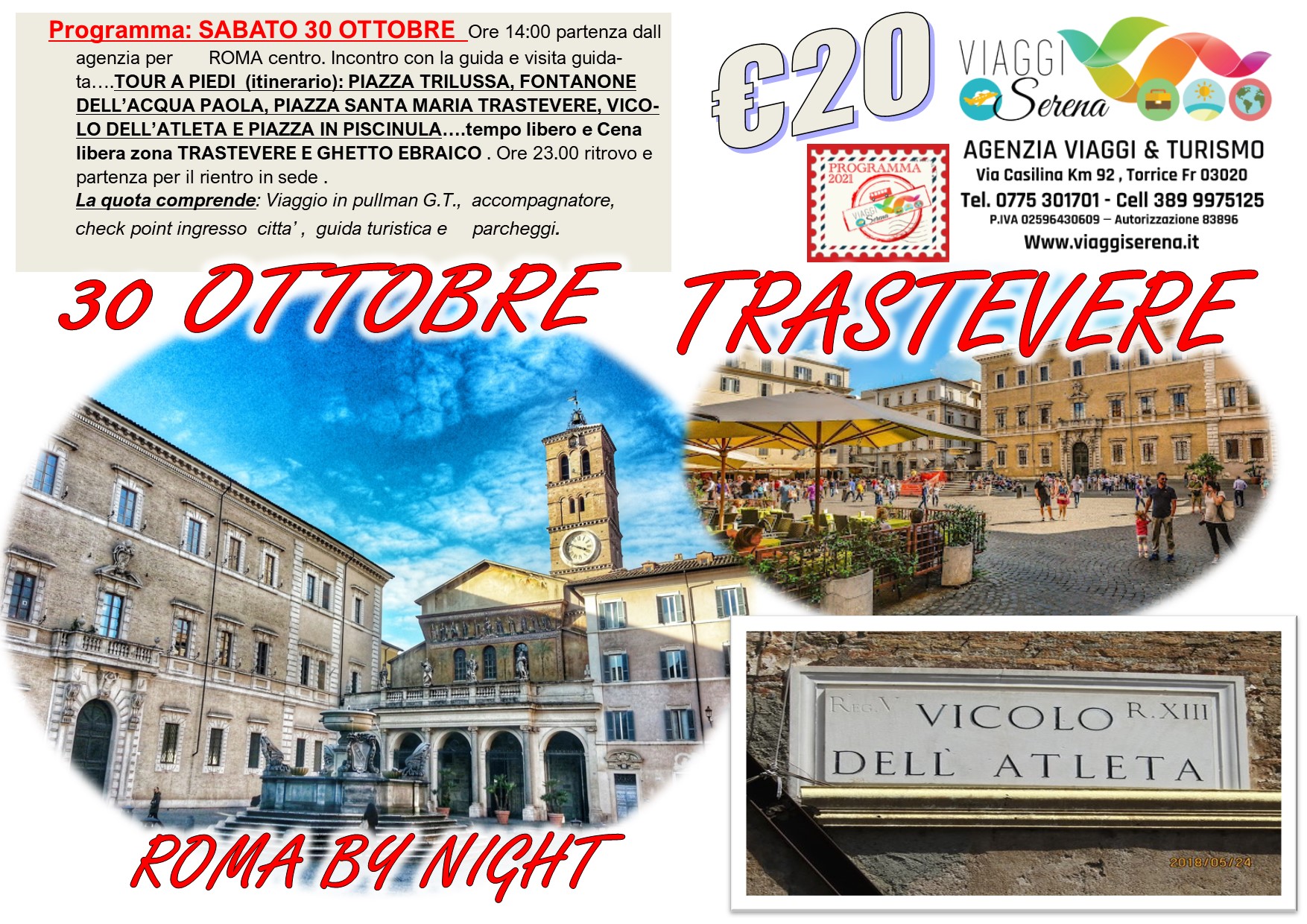 Viaggi di Gruppo: ROMA by night  “TRASTEVERE ” 30 Ottobre € 20,00
