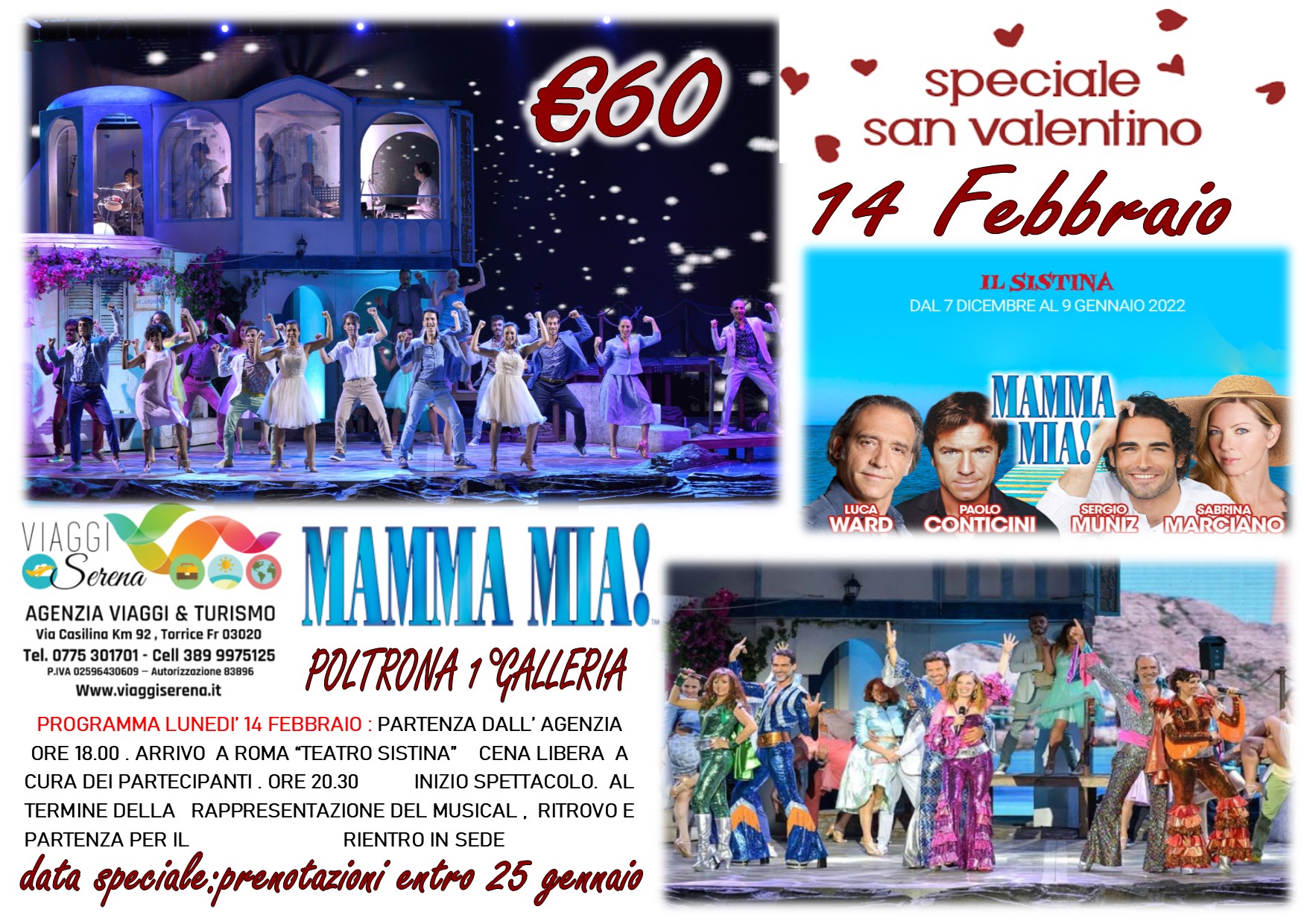 Viaggi di Gruppo: Teatro Sistina Musical San Valentino ” MAMMA MIA” 14 Febbraio € 60,00