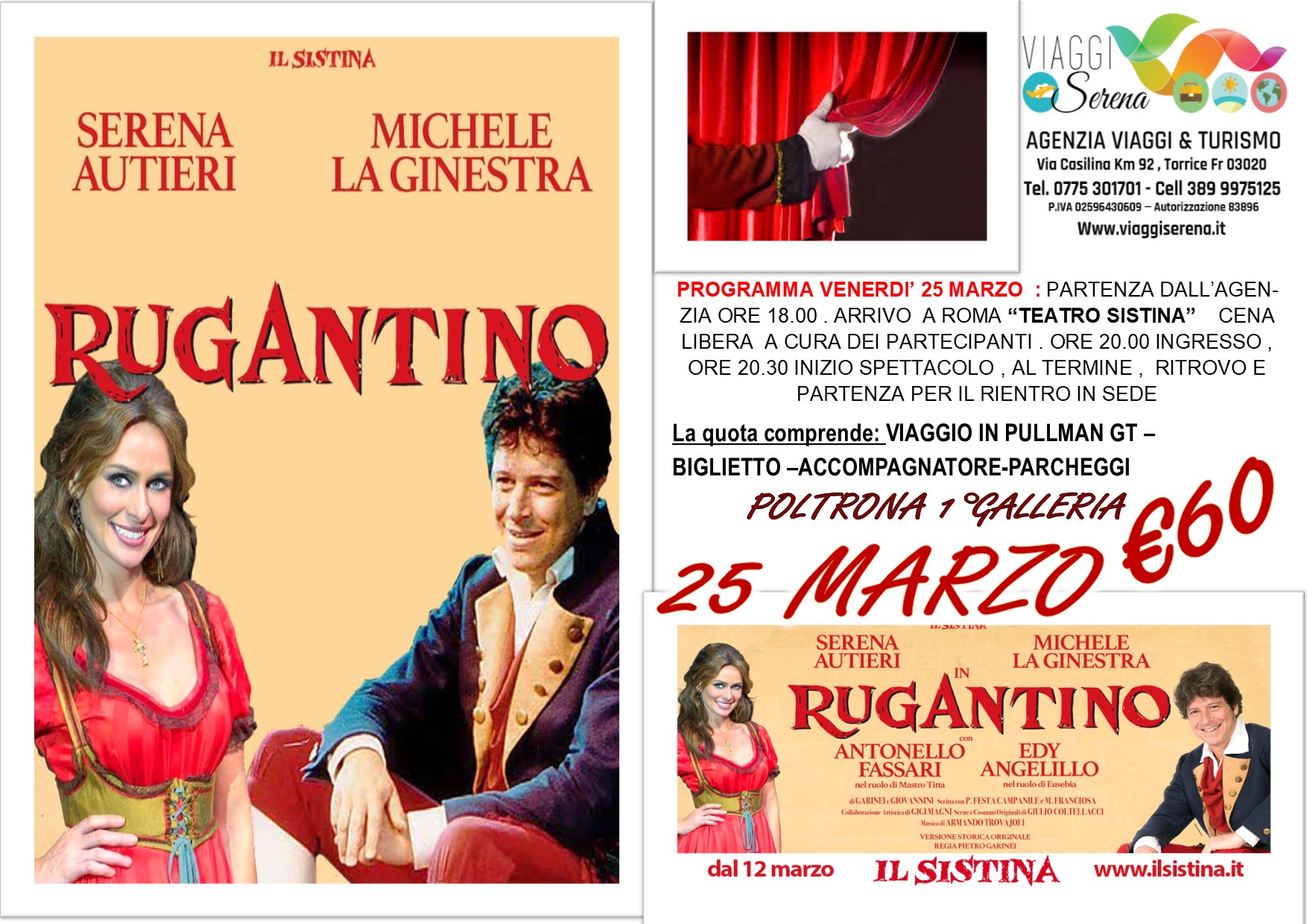 Viaggi di Gruppo: Teatro Sistina ” RUGANTINO” 25 Marzo € 60,00