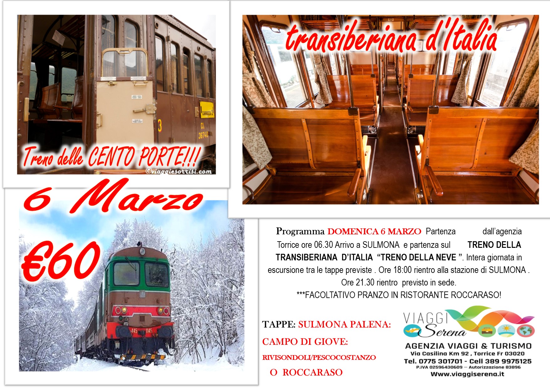 Viaggi di Gruppo: Treno della Transiberiana D’Italia “Treno della Neve” 6 Marzo € 60,00