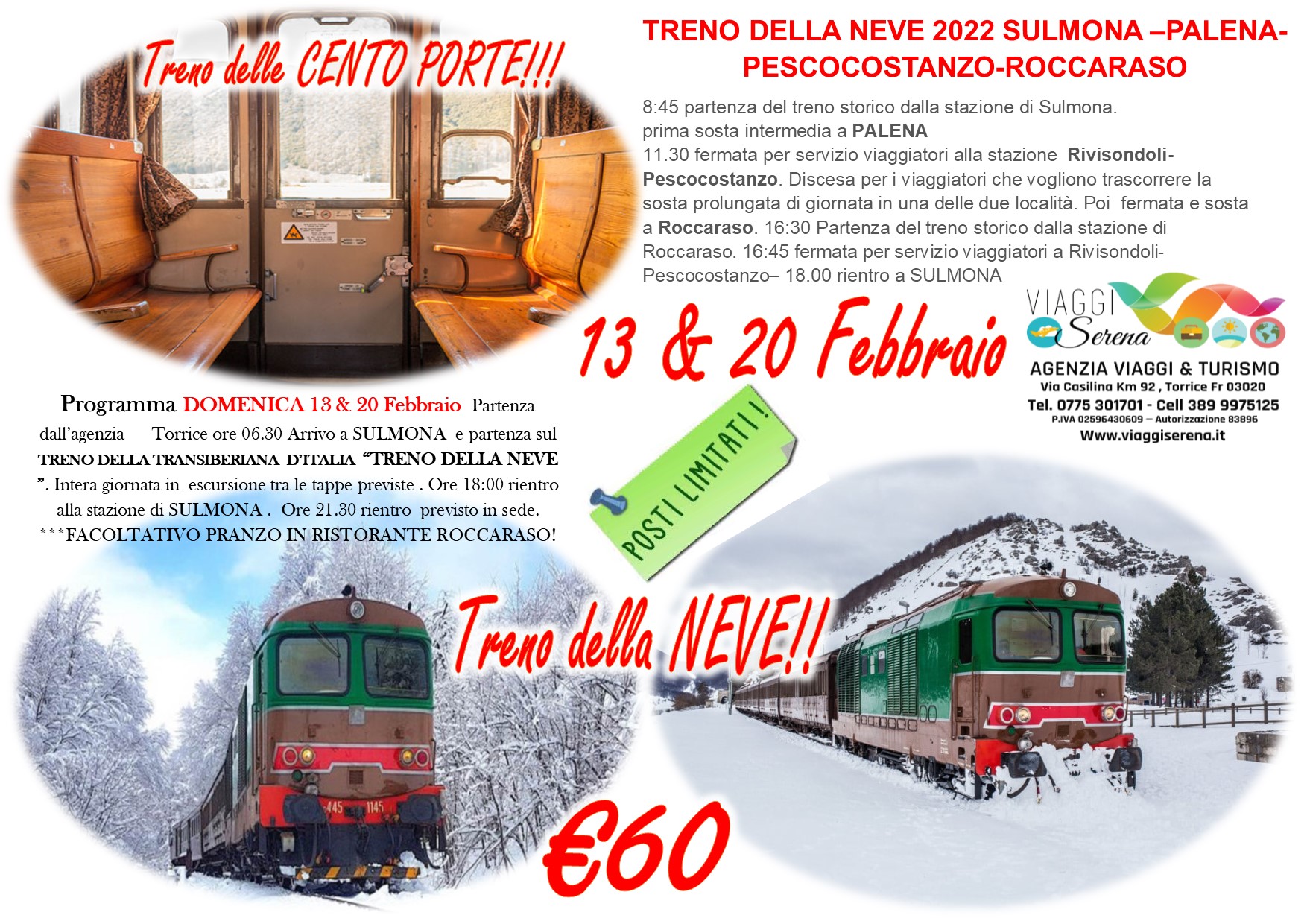 Viaggi di Gruppo: Treno della Transiberiana D’Italia “Treno della Neve” 20 Febbraio € 60,00