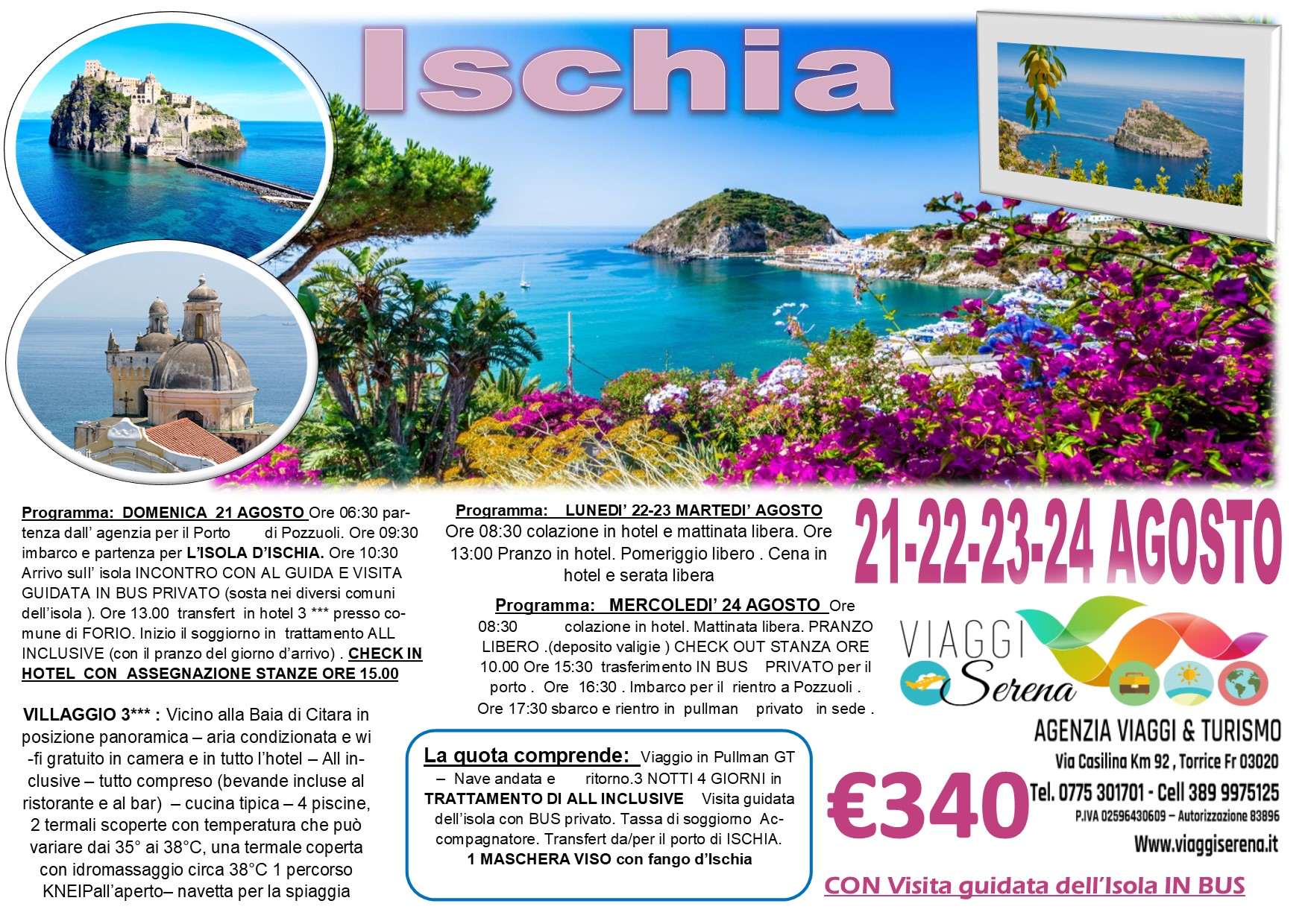 Viaggi di Gruppo: Isola d’ISCHIA 21-24 Agosto € 340,00