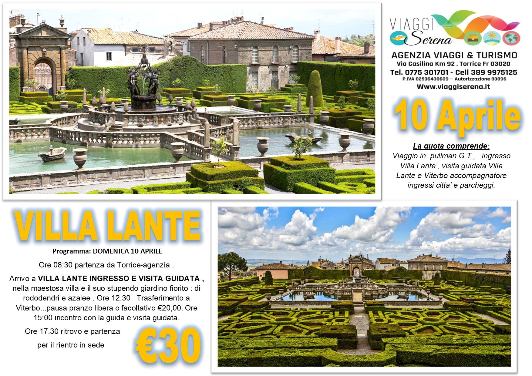 Viaggi di Gruppo: Villa Lante & Viterbo 10 Aprile € 30,00