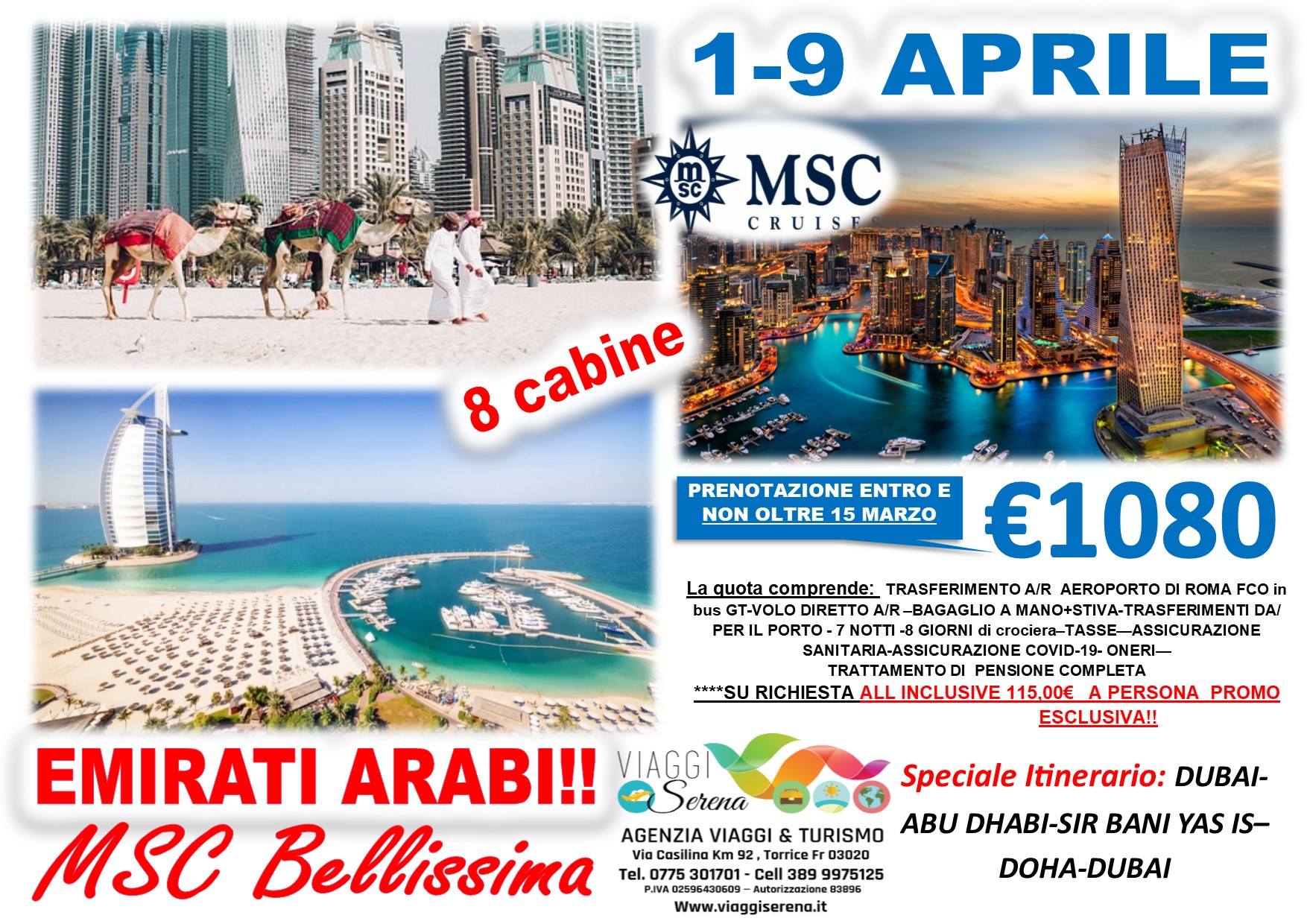 Viaggi di Gruppo: Crociera Emirati Arabi , Dubai & Doha 1-9 Aprile €1080,00