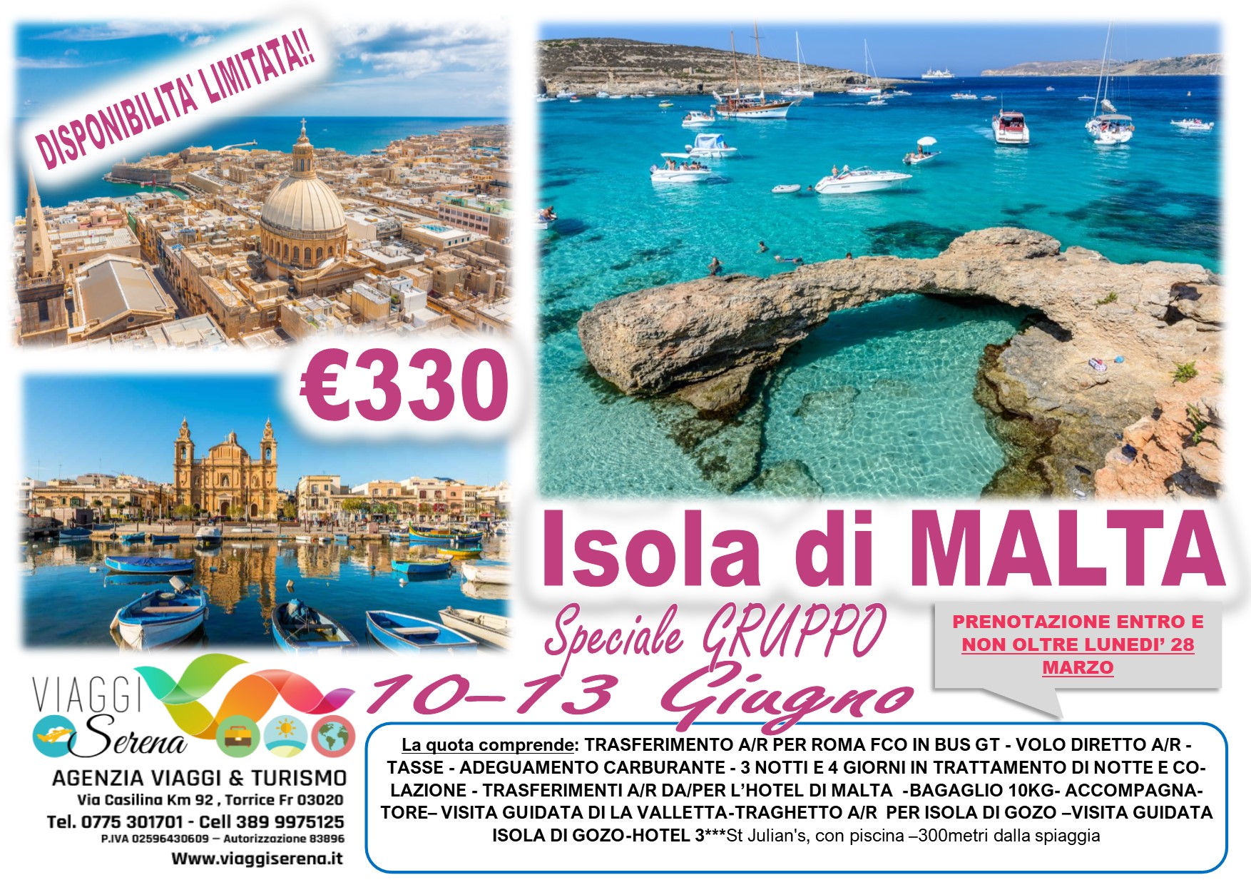 Viaggi di Gruppo: Isola di MALTA 10-13 Giugno € 330,00