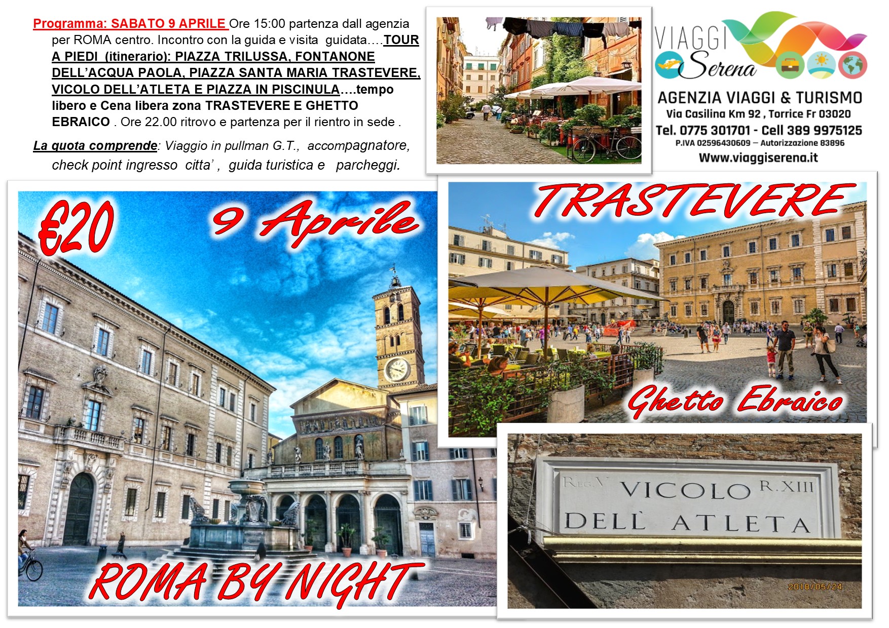 Viaggi di Gruppo: Roma by night “Trastevere & Ghetto Ebraico” 9 Aprile € 20,00