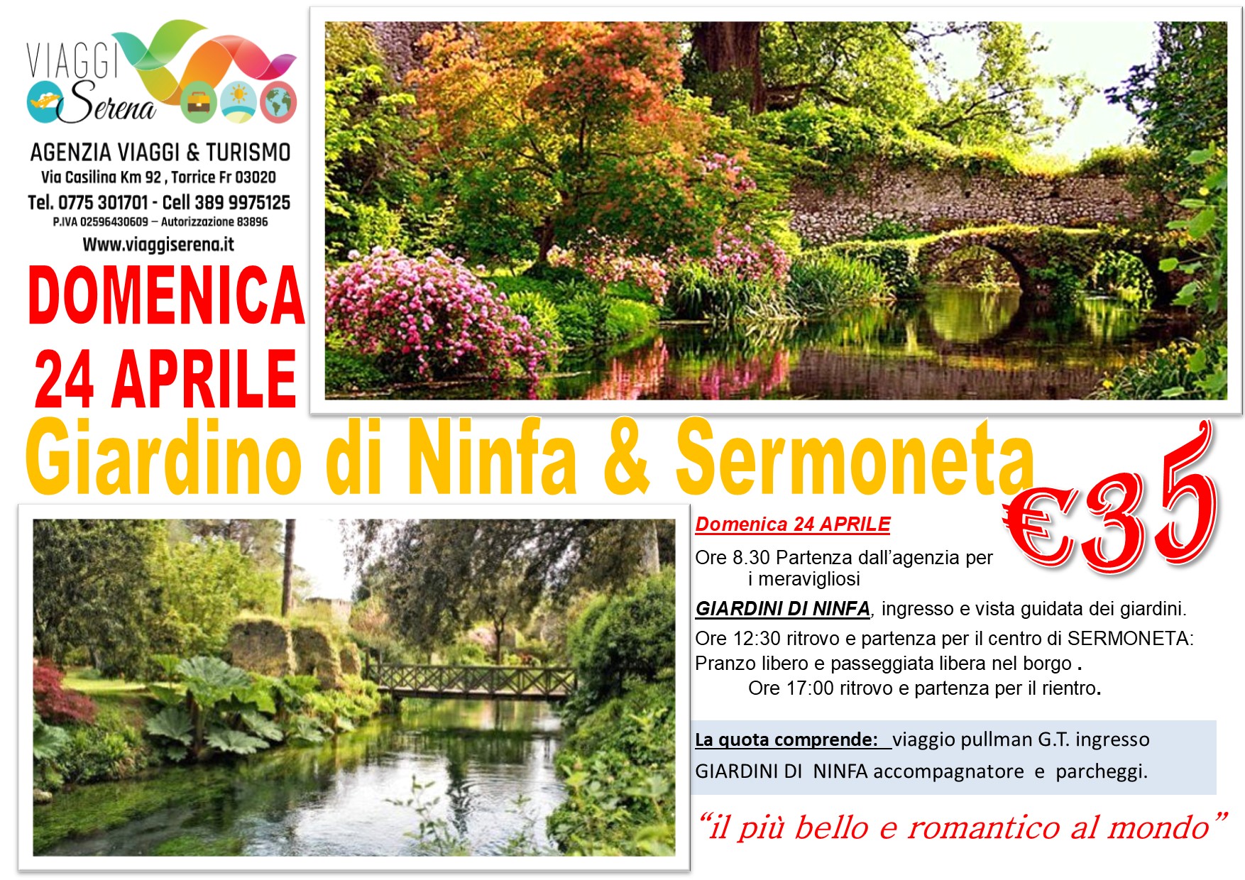 Viaggi di Gruppo: Giardini di NINFA & Sermoneta 24 Aprile € 35,00