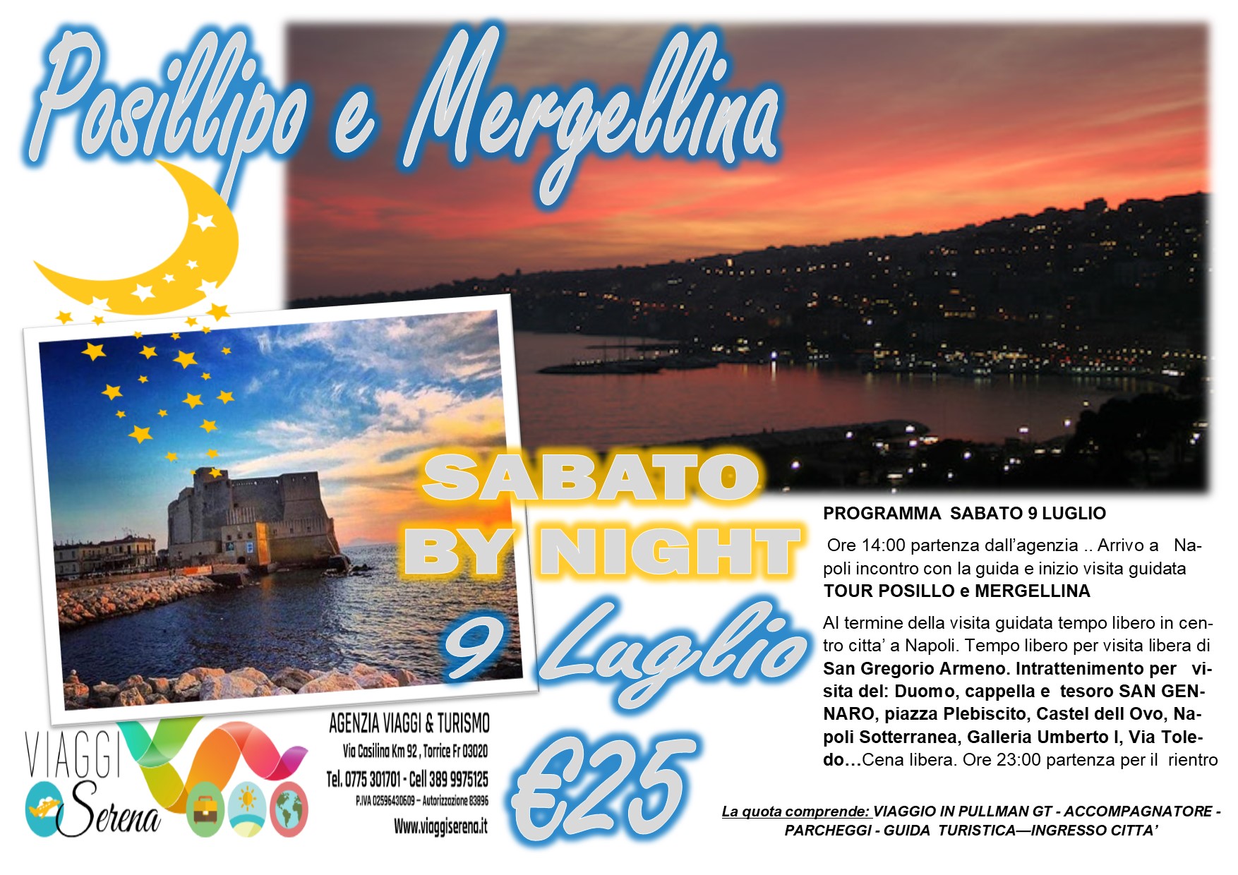Viaggi di Gruppo: Posillipo & Mergellina by night 9 Luglio €25,00