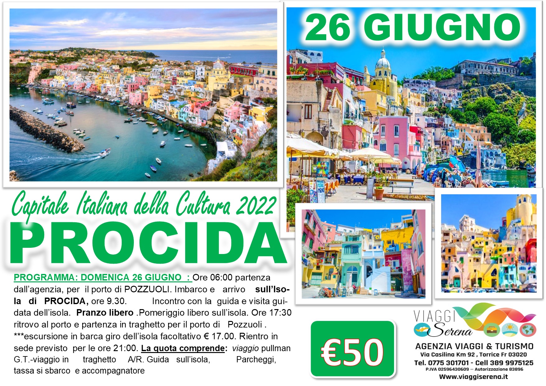 Viaggi di Gruppo:  Isola di Procida “Capitale della Cultura” 26 Giugno €50,00
