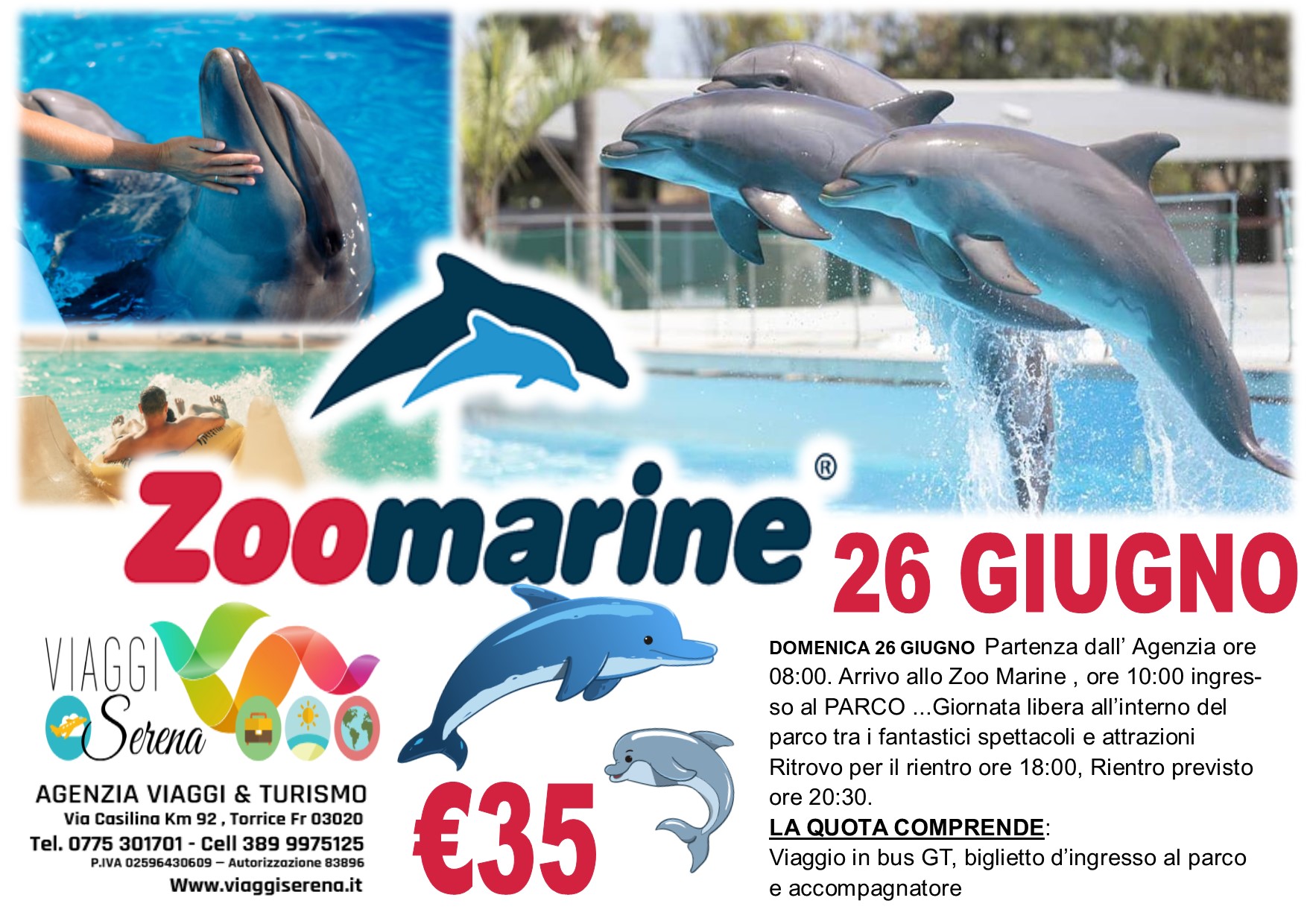 Viaggi di Gruppo: Zoo Marine 26 Giugno €35,00