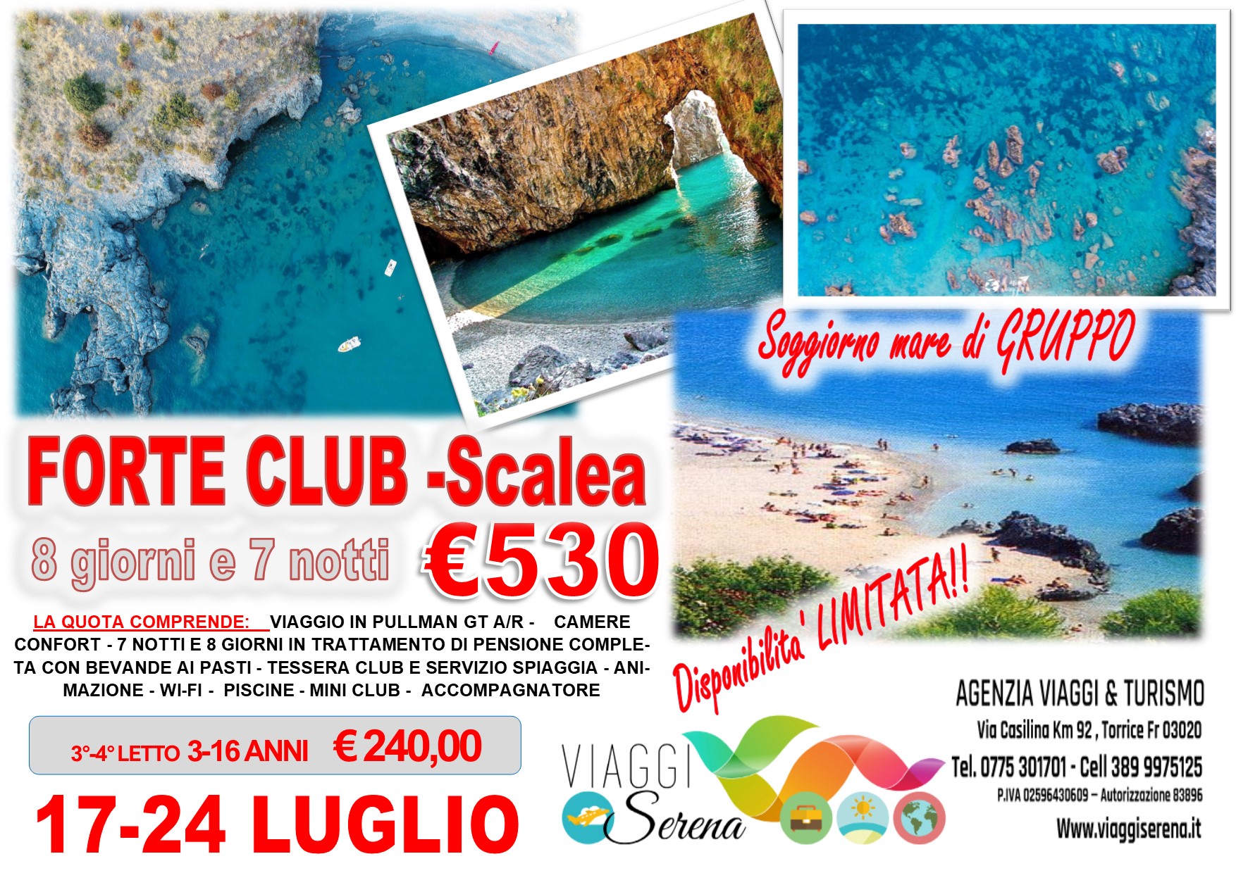 Viaggi di Gruppo: Soggiorno Mare FORTE CLUB -Salea 17-24 Luglio €530,00