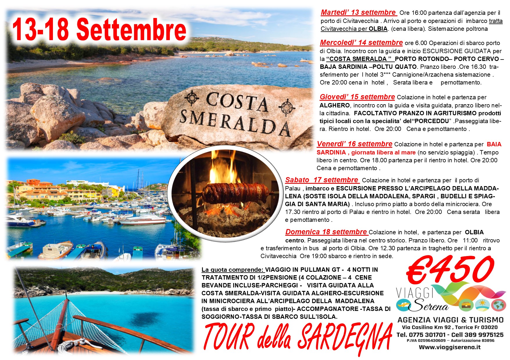 Viaggi di Gruppo: Sardegna Tour & Mare 13-18 Settembre “speciale 6 giorni” € 450,00