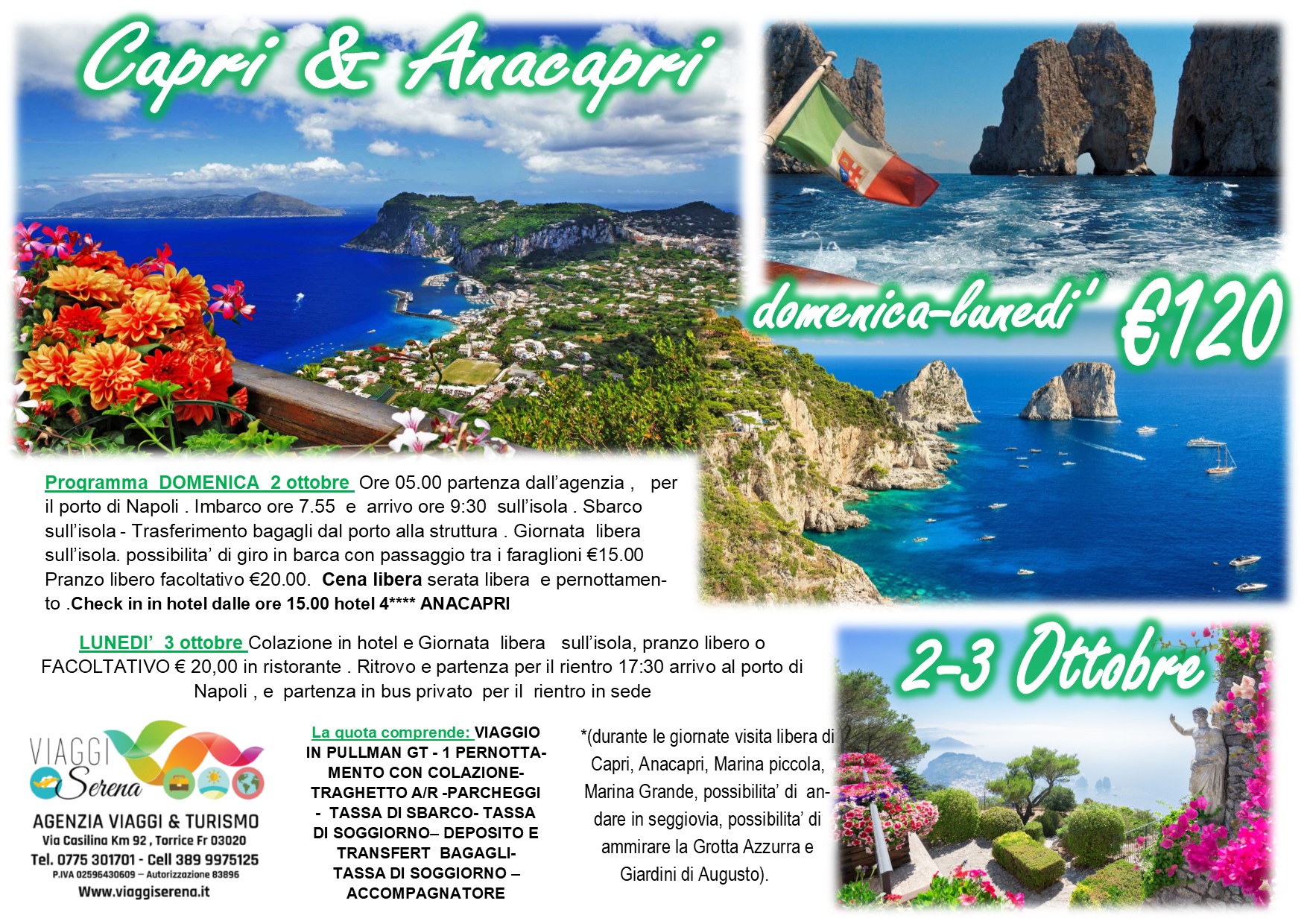 Viaggi di Gruppo: Capri e Anacapri “speciale Domenica e  Lunedi’ ”  2-3 Ottobre € 120,00