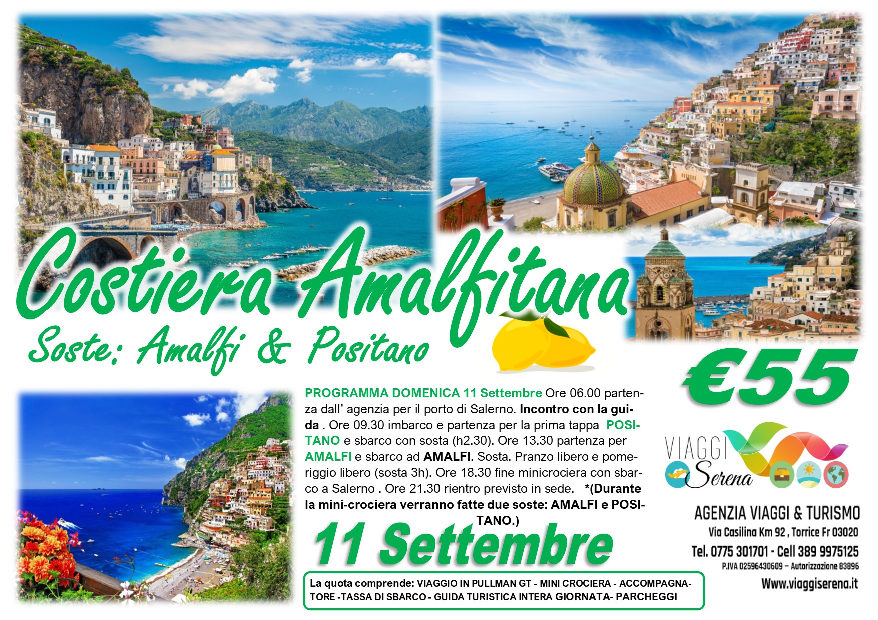 Viaggi di Gruppo: MINI CROCIERA Costiera Amalfitana “Positano & Amalfi” 11 Settembre € 55,00