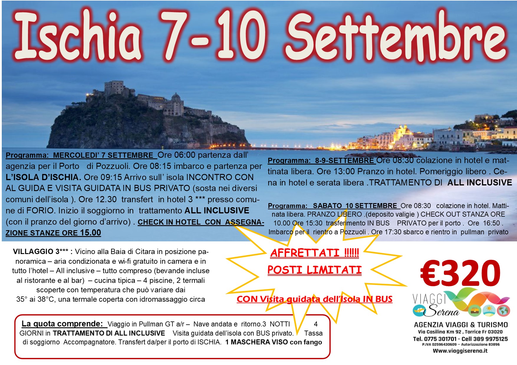 Viaggi di Gruppo: Isola d’ISCHIA 7-10 Settembre  3 notti 4 giorni € 320,00