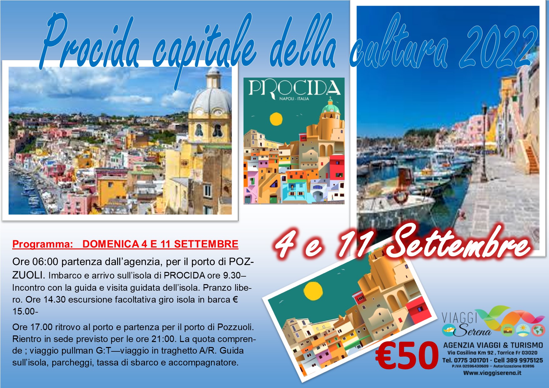 Viaggi di Gruppo: Isola di PROCIDA 4 Settembre € 50,00