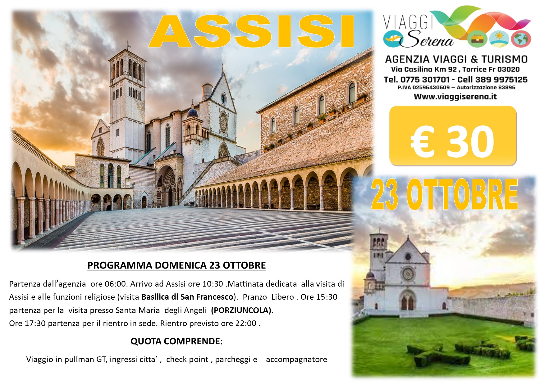 Viaggi di Gruppo: San Francesco “ASSISI” 23 Ottobre € 30,00