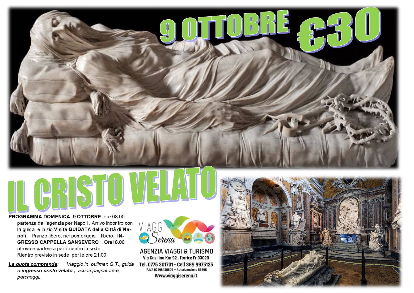 Viaggi di Gruppo: CRISTO VELATO & Napoli centro 9 Ottobre € 30,00