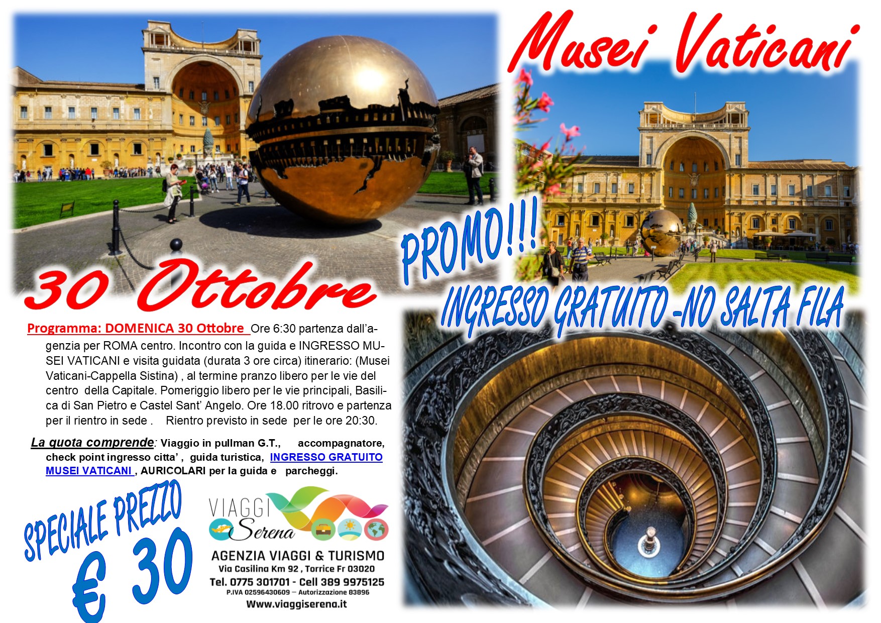 Viaggi di Gruppo: Musei Vaticani e Roma Capitale 30 Ottobre € 30,00