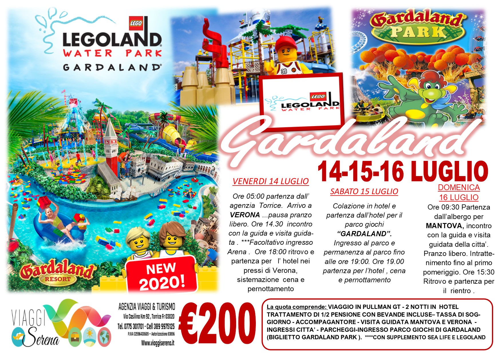 Viaggi di Gruppo: Parco Divertimenti di “Gardaland” Verona & Mantova 14-15-16 Luglio  €200,00