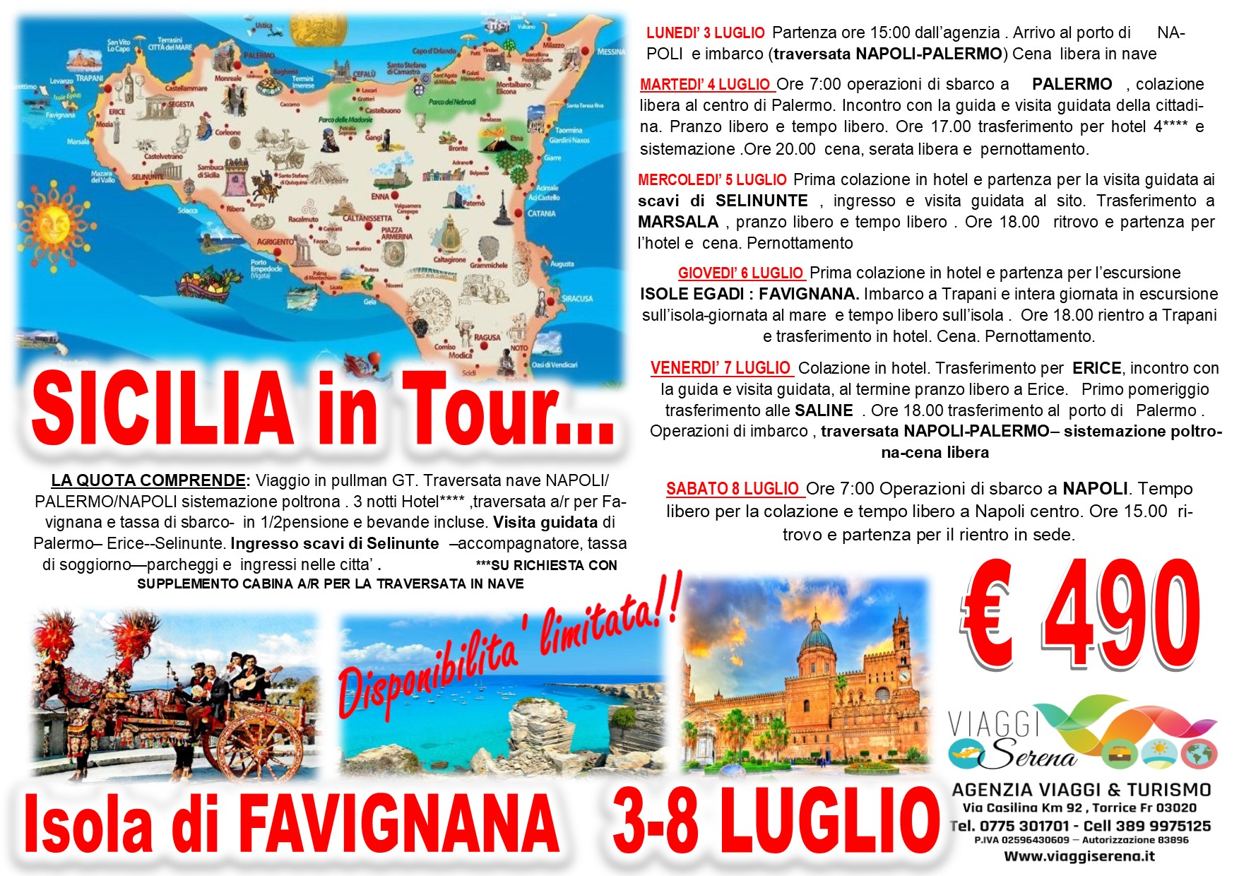 Viaggi di Gruppo: Sicilia in Tour , Palermo, Selinunte, Erice, Marsala & Favignana 3-8 Luglio €490,00