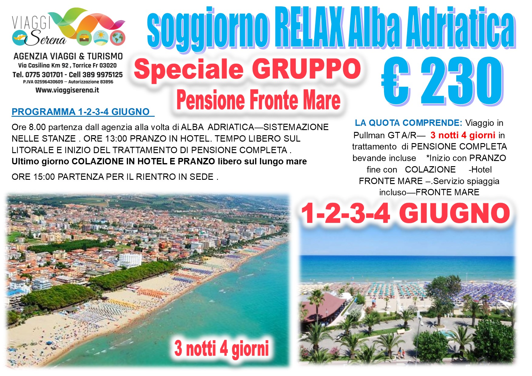 Viaggi di Gruppo: Alba Adriatica relax fronte mare 1-2-3-4 Giugno €230,00