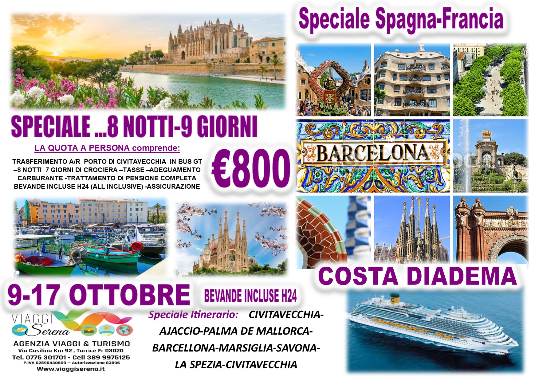 Viaggi di Gruppo: Crociera “Costa Diadema” Spagna e Francia 9-17 Ottobre  € 800,00