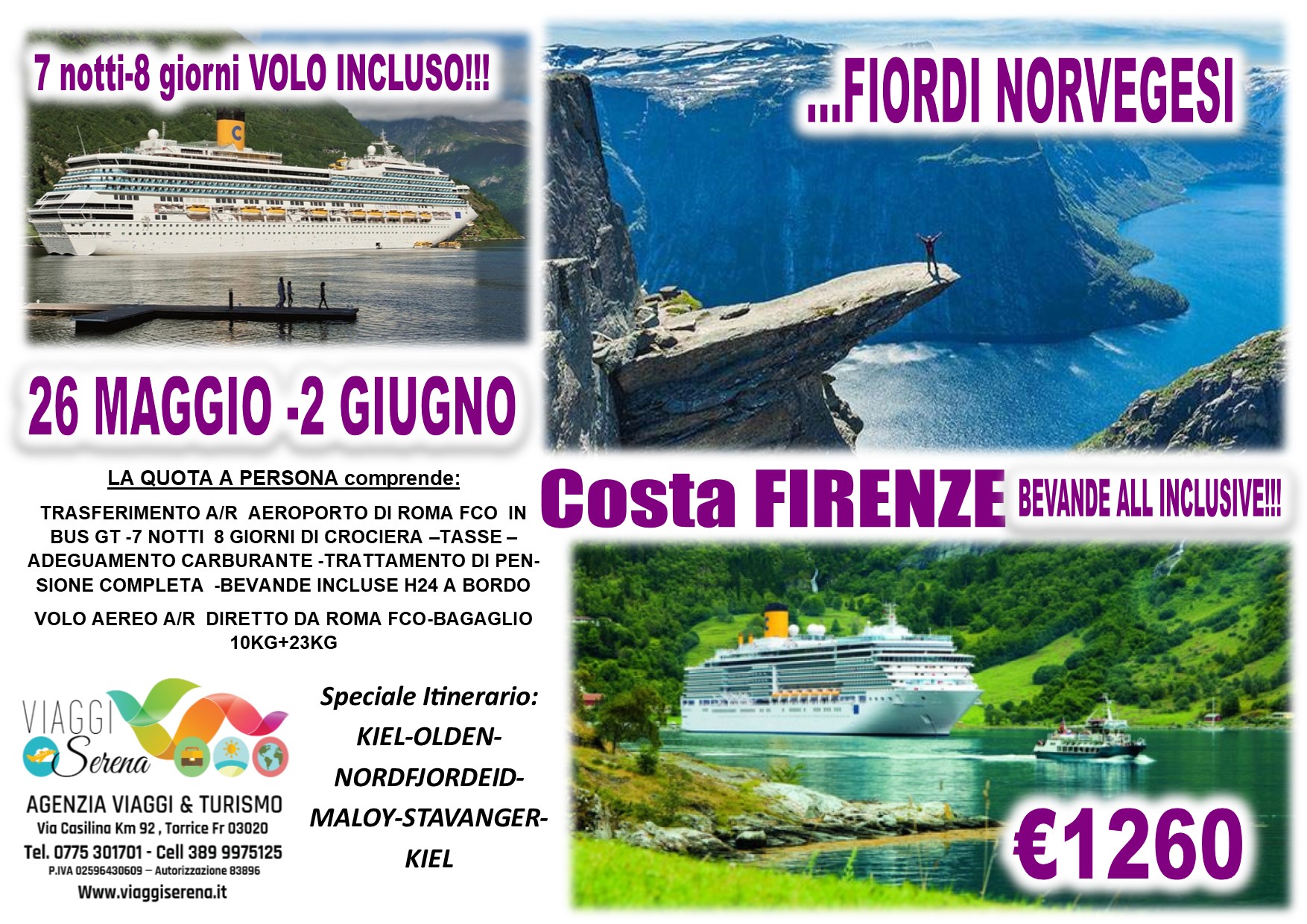Viaggi di Gruppo: Crociera “Costa Firenze-Nave Nuova” FIORDI NORVEGESI  26 Maggio-2 Giugno € 1260,00