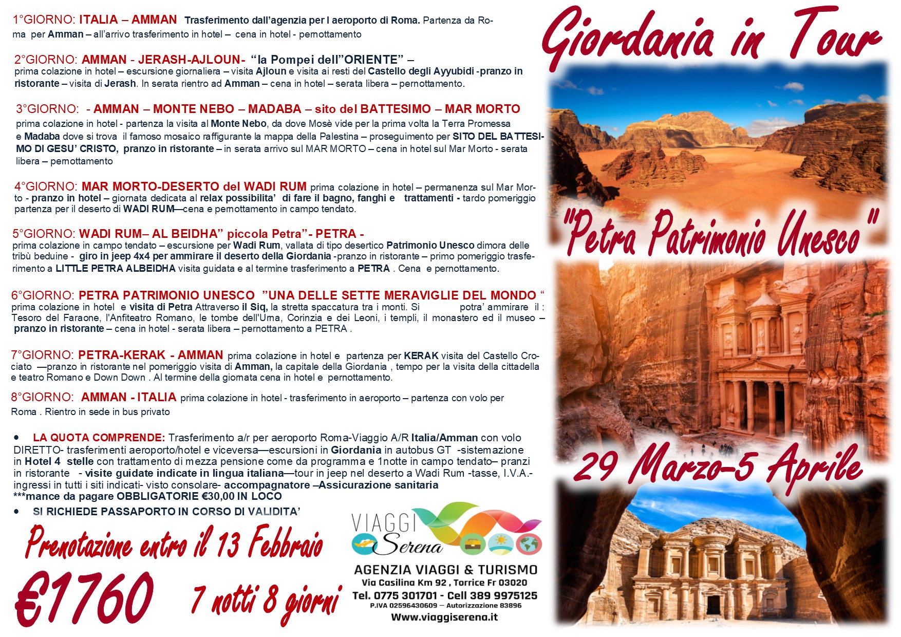 Viaggi di Gruppo: Gran Tour Giordania “Speciale Petra” 29 Marzo-5 Aprile  € 1760,00
