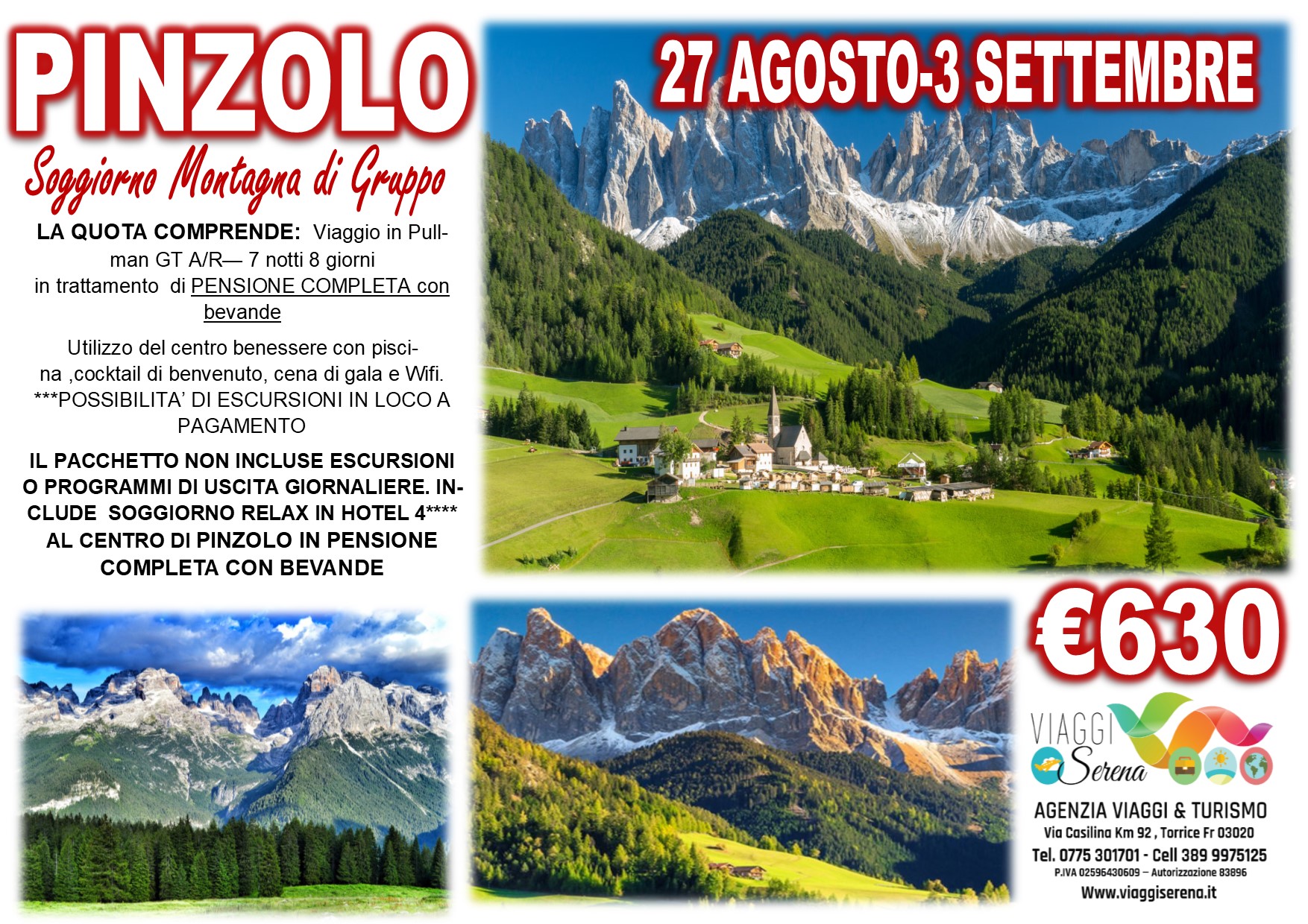 Viaggi di Gruppo: Soggiorno Montagna “Pinzolo” 27 Agosto- 3 Settembre €630,00