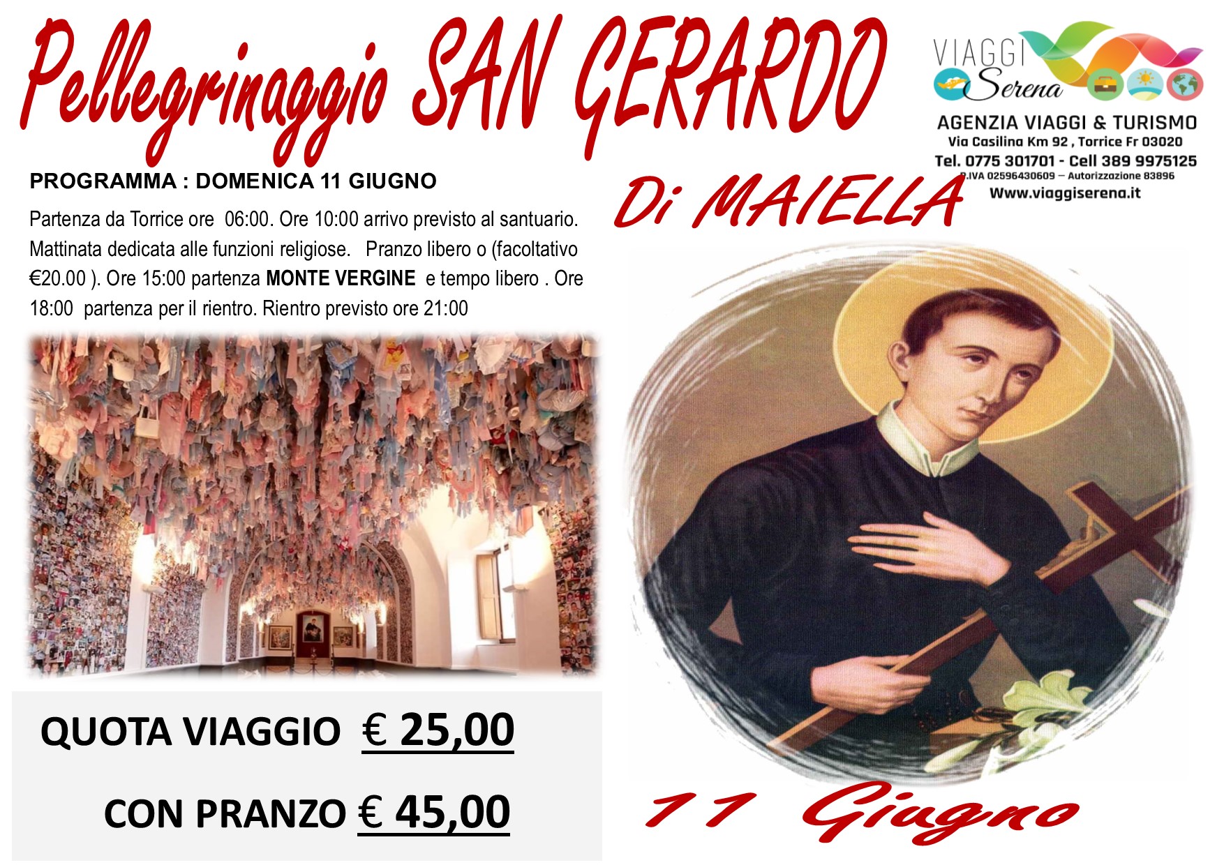 Viaggi di Gruppo: Pellegrinaggio San Gerardo di Maiella 11 Giugno €25,00
