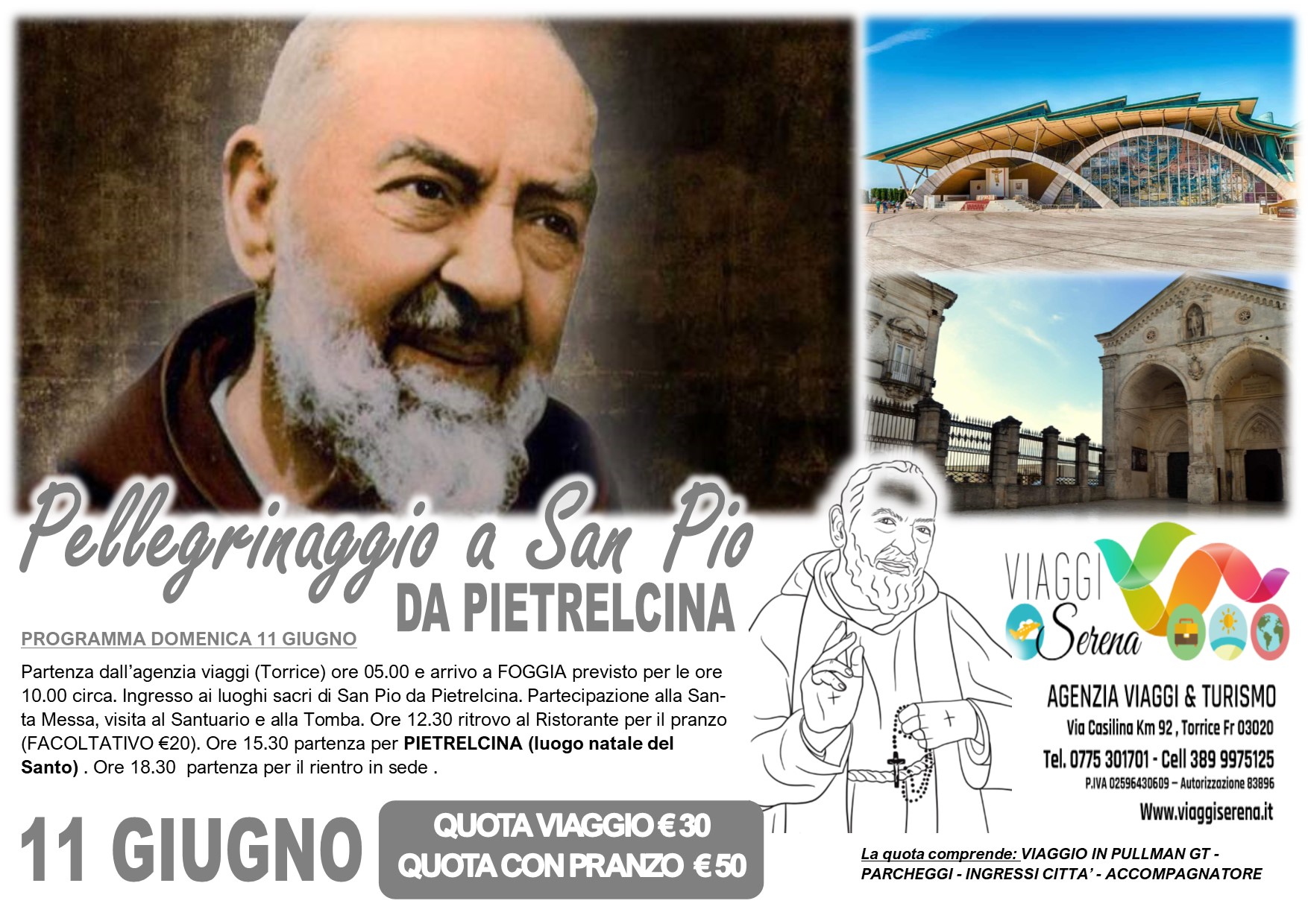 Viaggi di Gruppo: Pellegrinaggio San Pio da Pietrelcina 11 Giugno €30,00