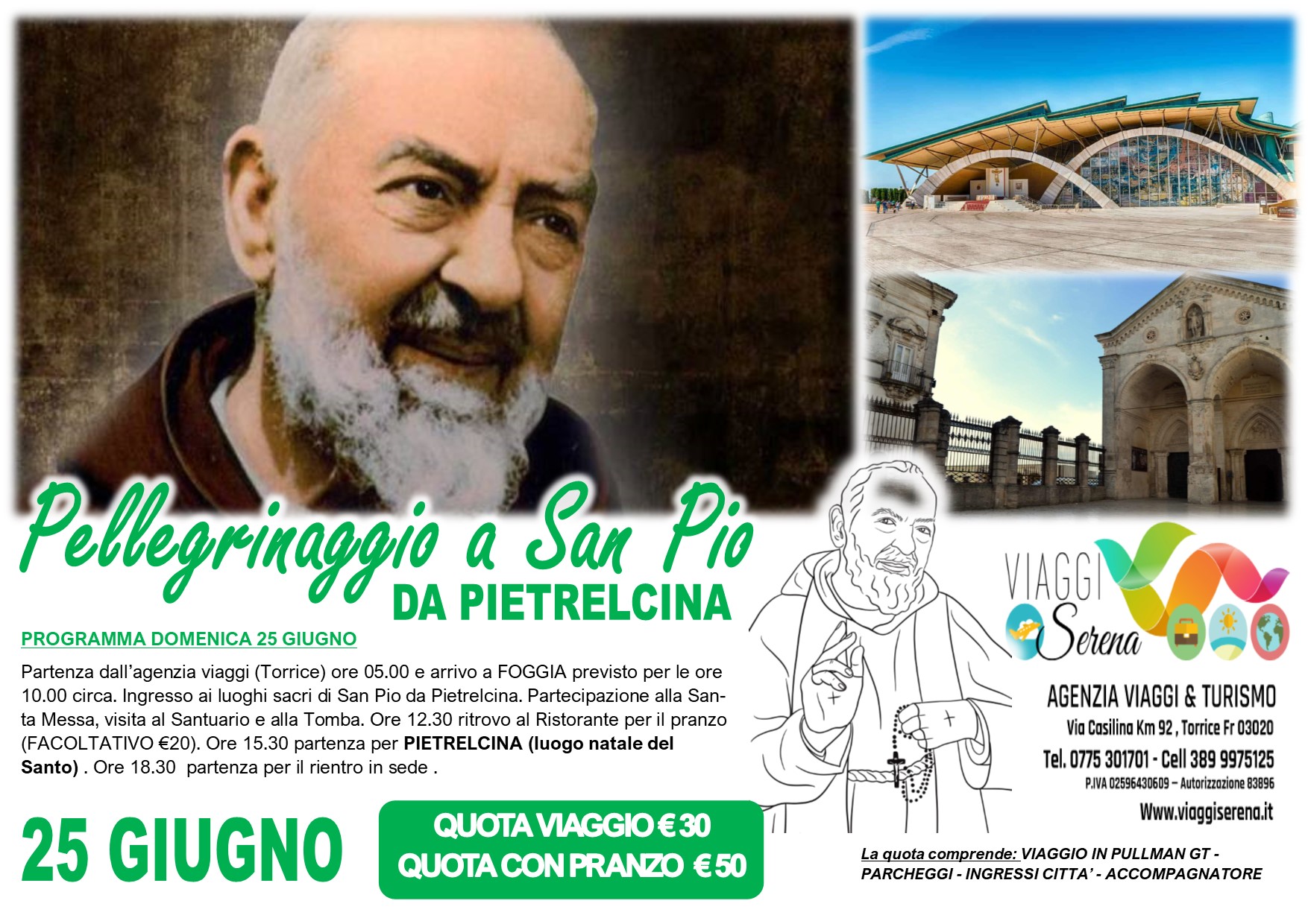 Viaggi di Gruppo: Pellegrinaggio San Pio da Pietrelcina 25 Giugno €30,00