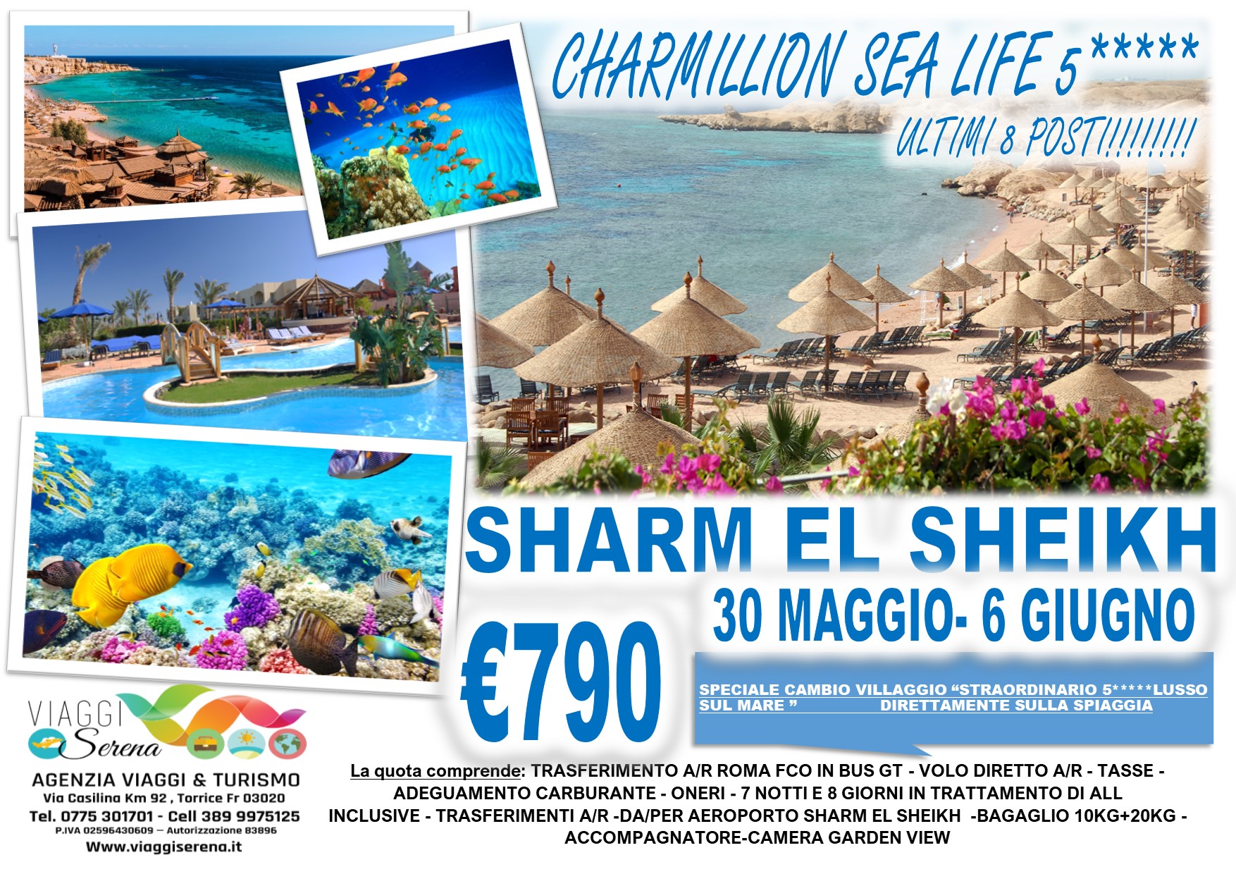 Viaggi di Gruppo: Soggiorno mare Sharm el Sheikh “CHARMILLION SEA LIFE” 30 Maggio-6 Giugno  €790,00