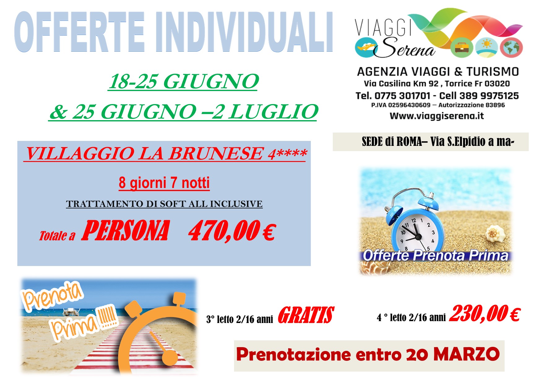Viaggi Individuali: PRENOTA PRIMA “Bambini GRATIS” PUGLIA 18-25 Giugno & 25-2 Luglio €470,00