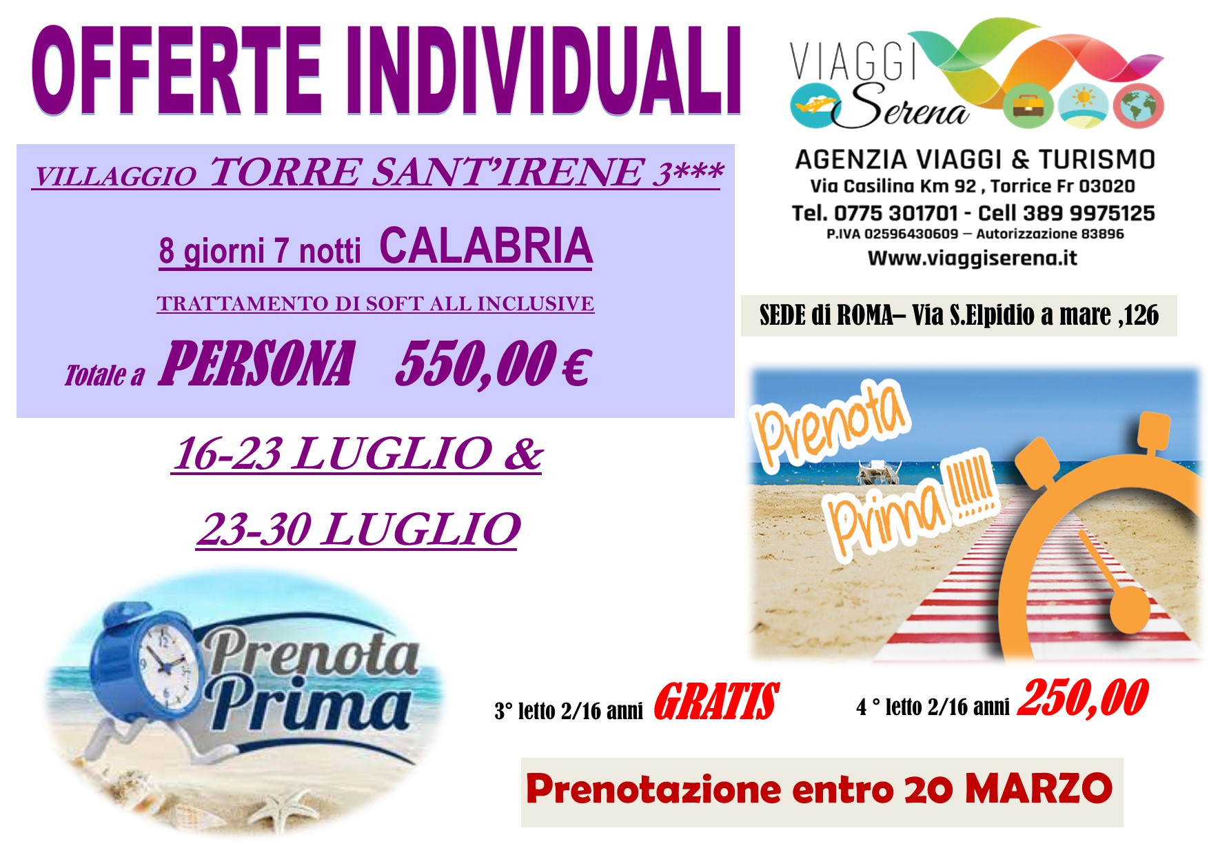 Viaggi Individuali: PRENOTA PRIMA “Bambini GRATIS” CALABRIA 27 Agosto-3 Settembre €480,00
