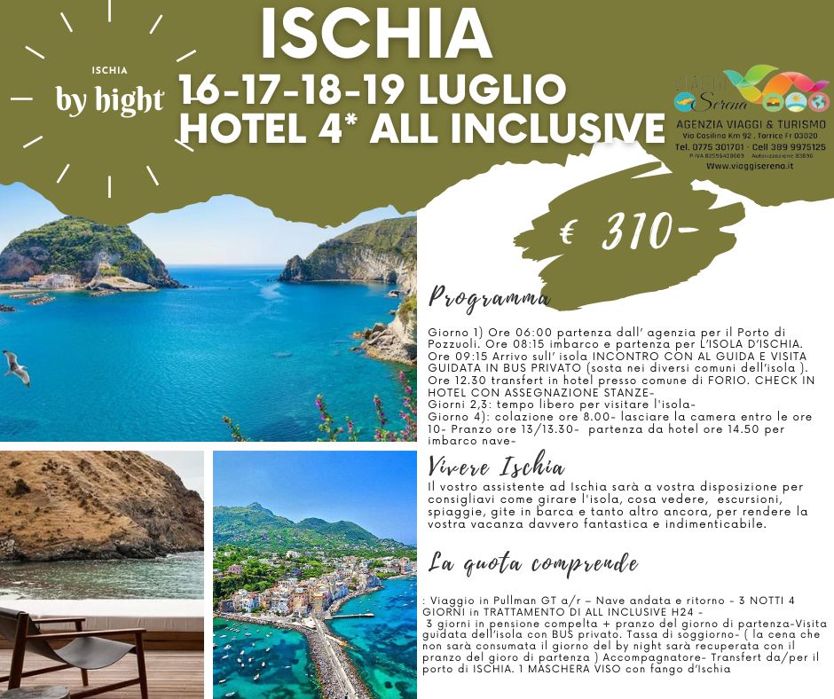 Viaggi di Gruppo: Soggiorno Ischia 16-17-18-19 Luglio Villaggio All Inclusive € 310,00
