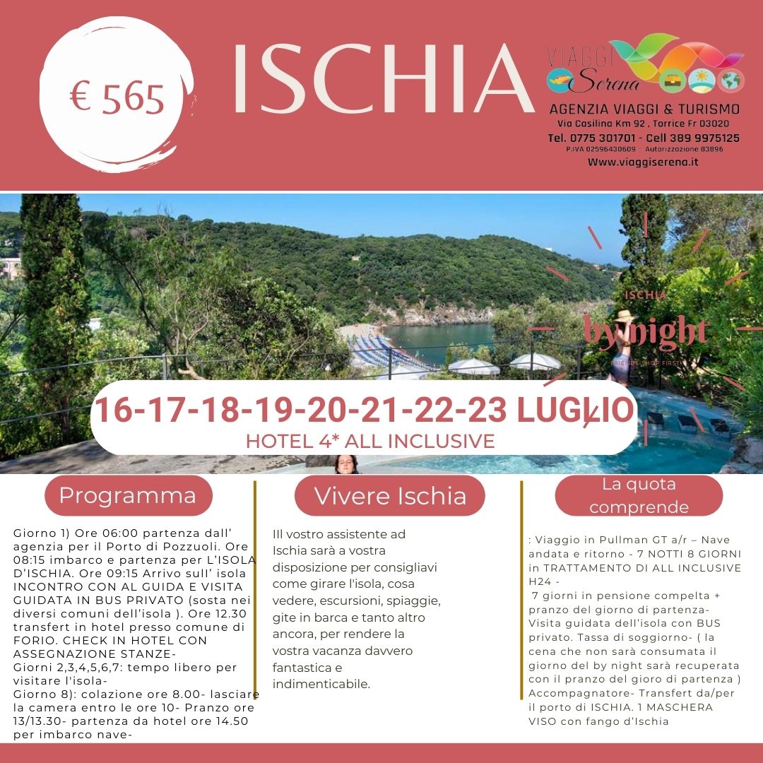 Viaggi di Gruppo: Soggiorno Ischia 16-17-18-19-20-21-22-23 Luglio Villaggio All Inclusive € 565,00