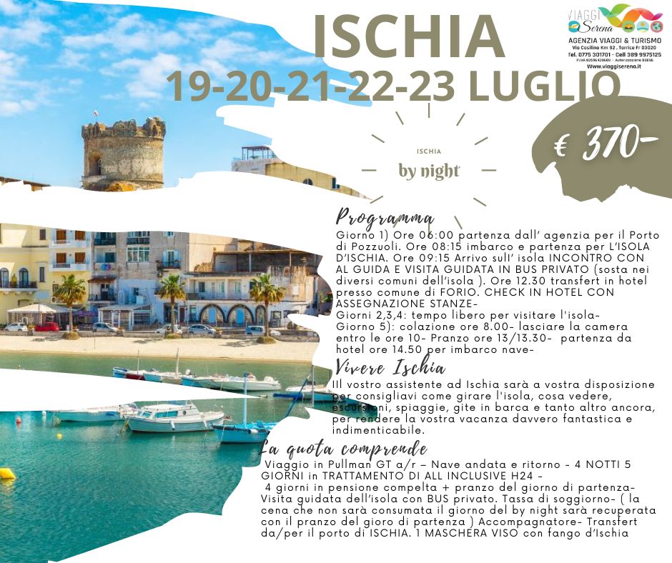 Viaggi di Gruppo: Soggiorno Ischia 19-20-21-22-23 Luglio Villaggio All Inclusive € 370,00