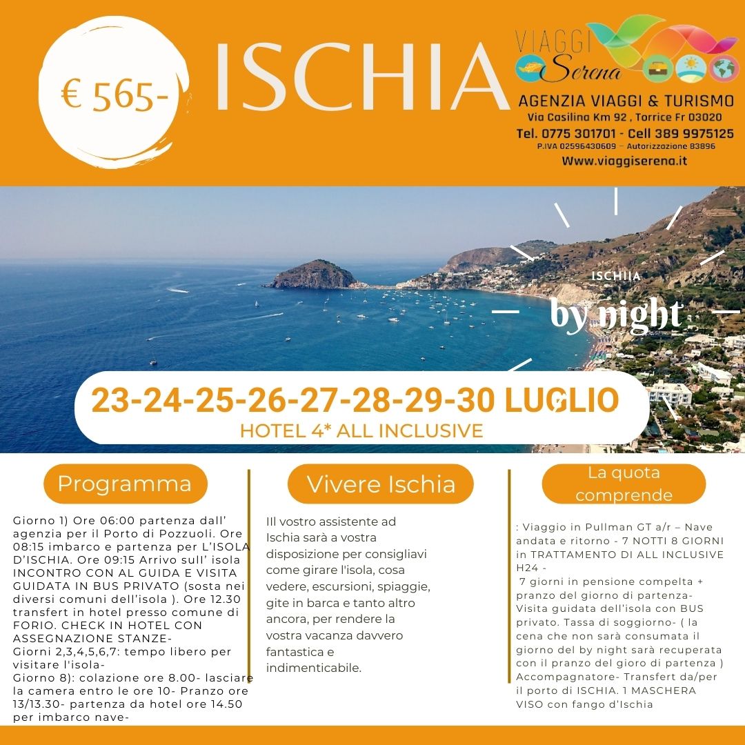 Viaggi di Gruppo: Soggiorno Ischia 23-24-25-26-27-28-29-30 Luglio Villaggio All Inclusive € 565,00