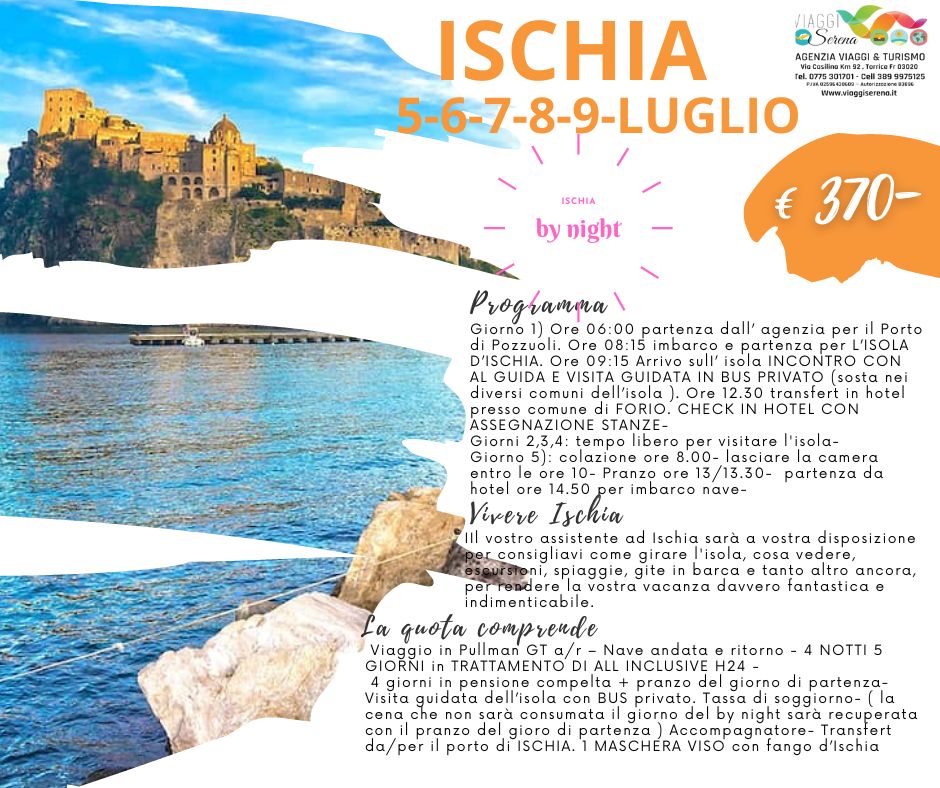 Viaggi di Gruppo: Soggiorno Ischia 5-6-7-8-9 Luglio Villaggio All Inclusive € 370,00
