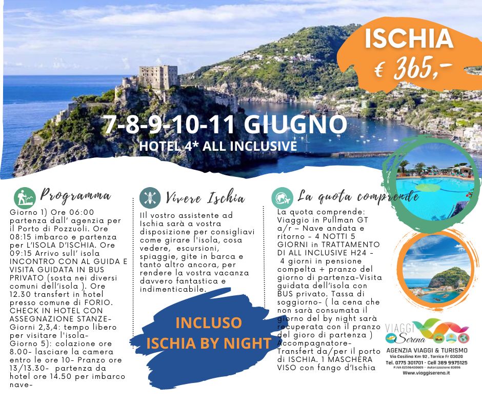 Viaggi di Gruppo: Soggiorno Ischia 7-8-9-10-11 Giugno Villaggio All Inclusive € 365.00