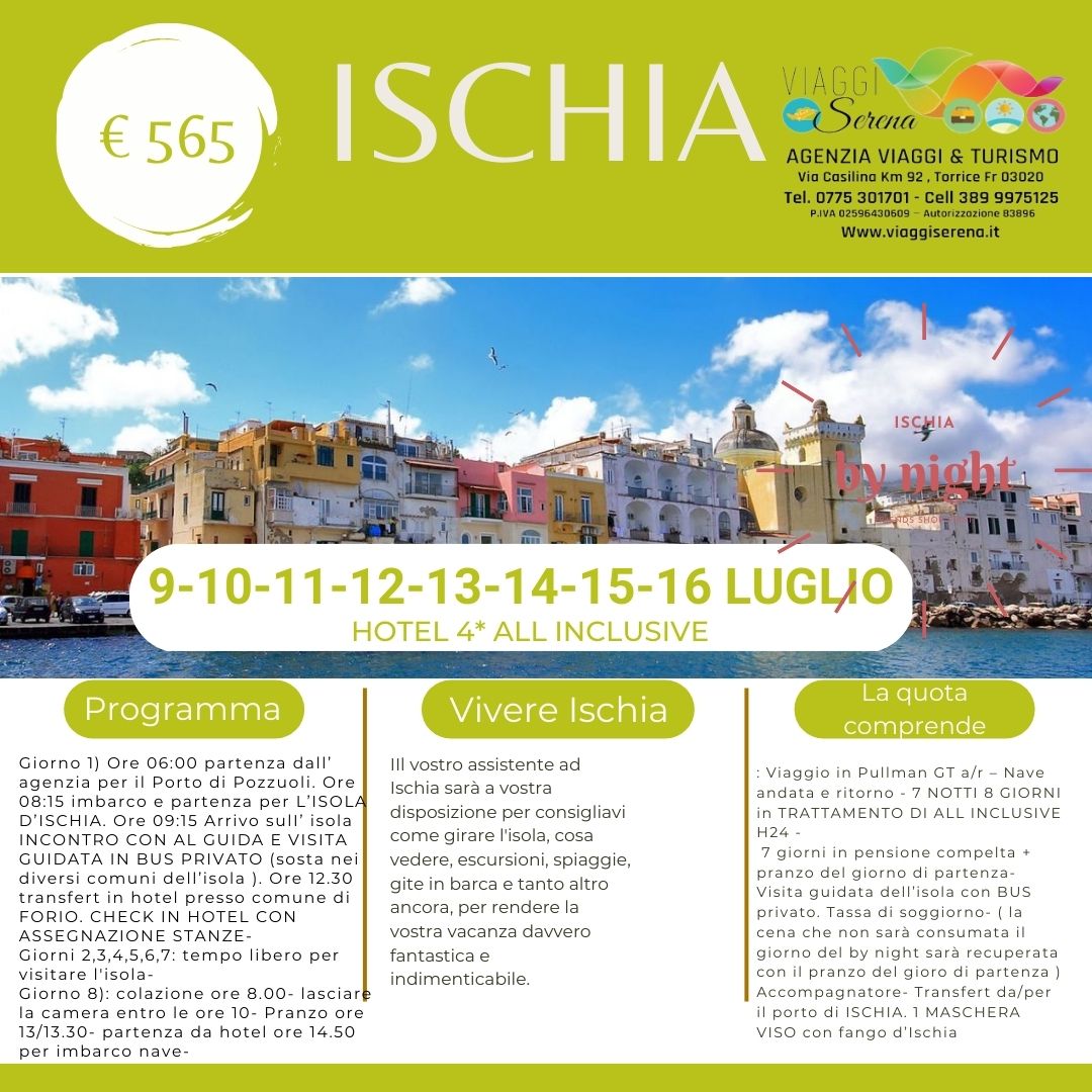 Viaggi di Gruppo: Soggiorno Ischia 9-10-11-12-13-14-15-16 Luglio Villaggio All Inclusive € 565,00