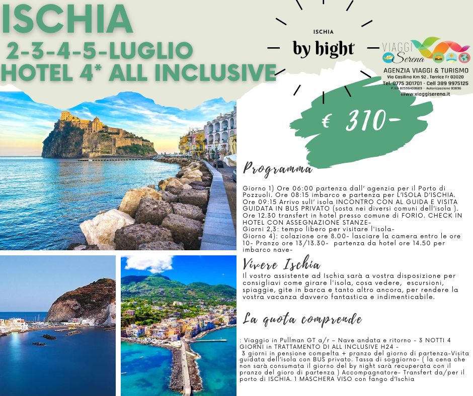 Viaggi di Gruppo: Soggiorno Ischia 2-3-4-5 Luglio Villaggio All Inclusive € 310,00