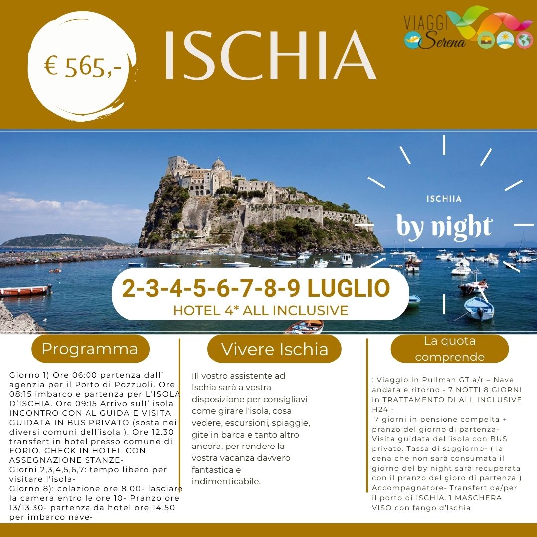 Viaggi di Gruppo: Soggiorno Ischia 2-3-4-5-6-7-8-9 Luglio Villaggio All Inclusive € 565,00