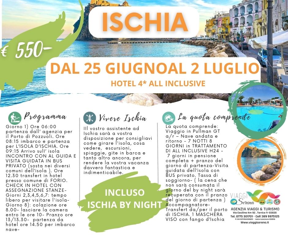 Viaggi di Gruppo: Soggiorno Ischia dal 25 Giugno al 2  Luglio  Villaggio All Inclusive € 550.00