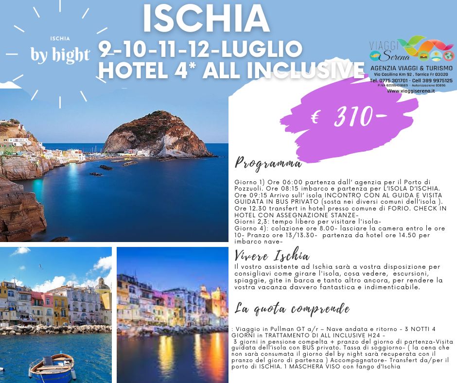 Viaggi di Gruppo: Soggiorno Ischia 9-10-11-12 Luglio Villaggio All Inclusive € 370,00