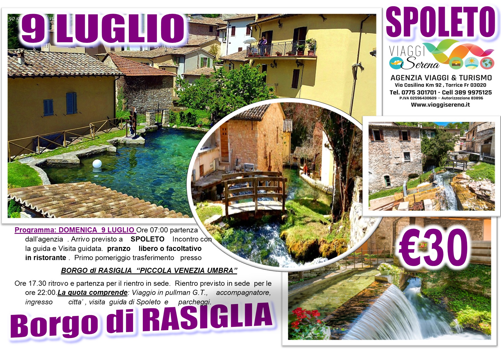 Viaggi di Gruppo: Spoleto & Borgo di Rasiglia “la piccola Venezia Umbra” 9 Luglio € 30,00