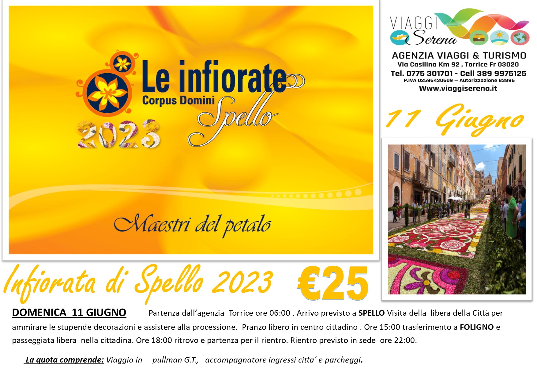 Viaggi di Gruppo: Le Infiorate di Spello 11 Giugno € 25,00
